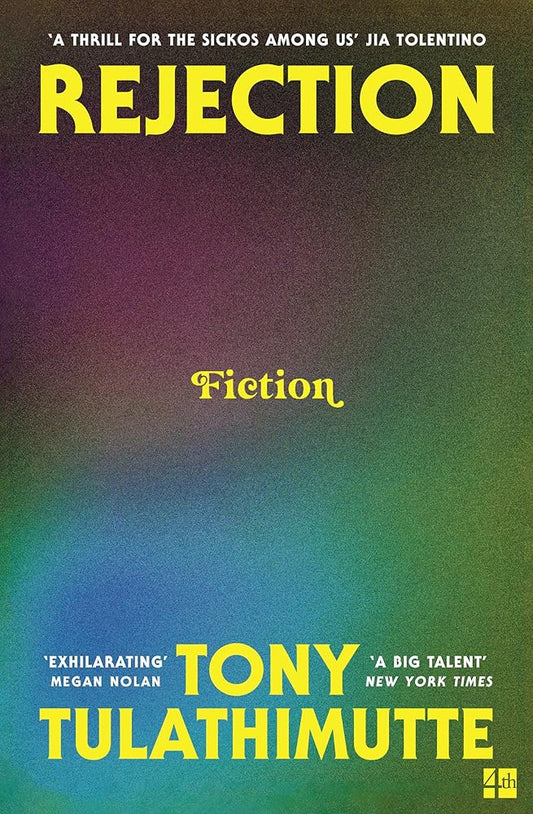 Rejection: A provocative plunge into the thorniest problems of modern life cover image