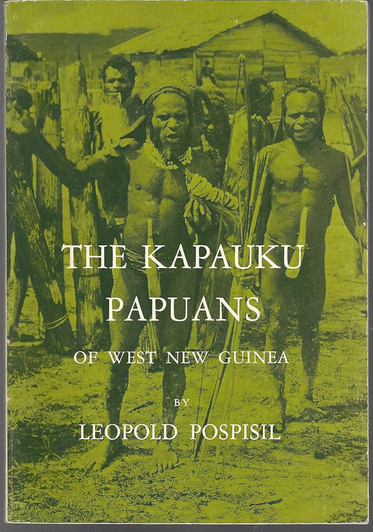 The Kapauku Papuans of West New Guinea (Case Studies in Cultural Anthropology) cover image