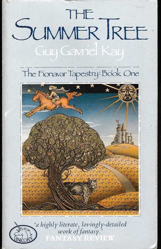 The Summer Tree (The Fionavar Tapestry: Book One) cover image