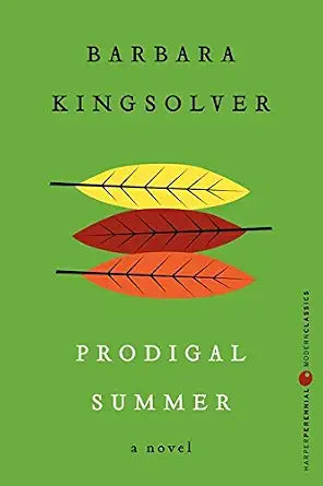 Prodigal Summer: Deluxe Modern Classic (Harper Perennial Deluxe Editions) cover image
