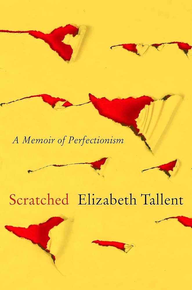 Scratched: A Memoir of Perfectionism cover image