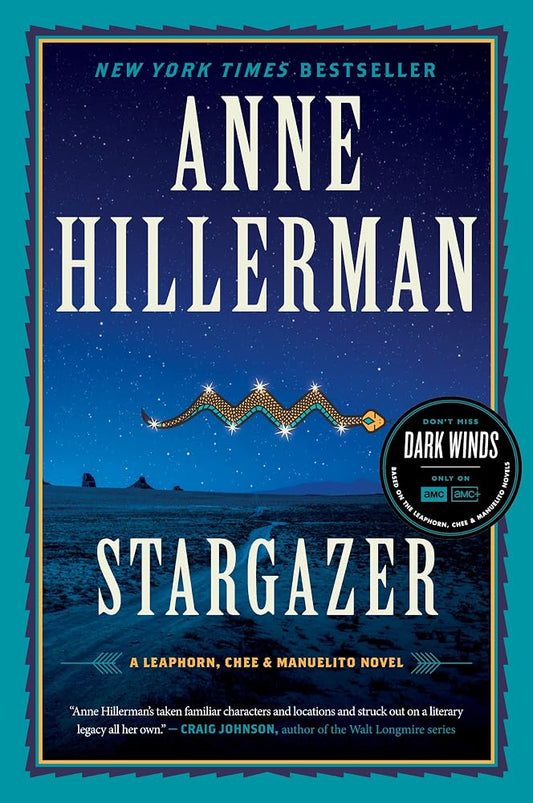 Stargazer: A Gripping Navajo Mystery – Bernie Manuelito Uncovers Murder and Star Lore (A Leaphorn, Chee & Manuelito Novel, 6) cover image