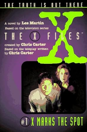 X Files #01 X Marks the Spot (X Files Middle Grade) cover image