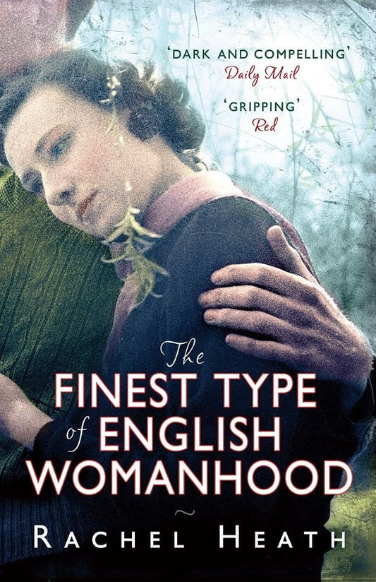 The Finest Type of English Womanhood cover image
