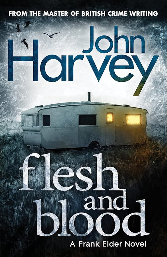 Flesh And Blood: (Frank Elder) cover image