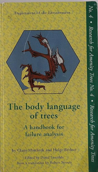 Body Language of Trees: A Handbook for Failure Analysis cover image