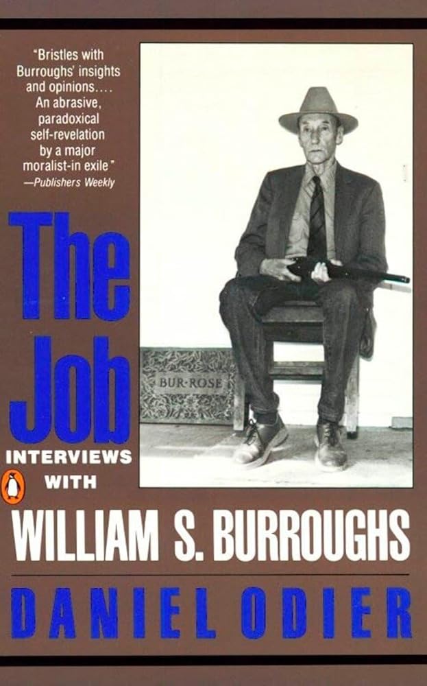 The Job: Interviews with William S. Burroughs cover image