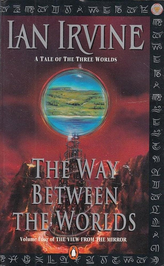 The View from the Mirror (The Way Between the Worlds) cover image