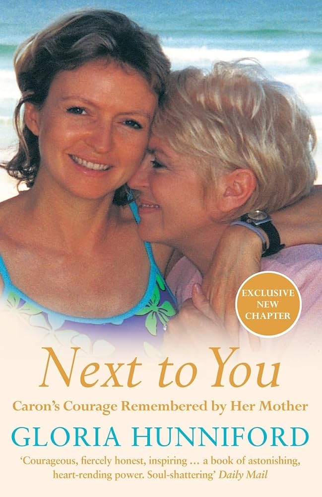 Next to You: Caron's Courage Remembered by Her Mother cover image