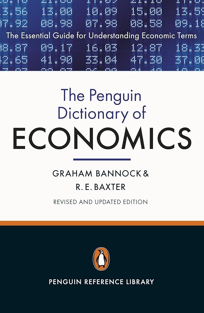 The Penguin Dictionary of Economics: Eighth Edition cover image
