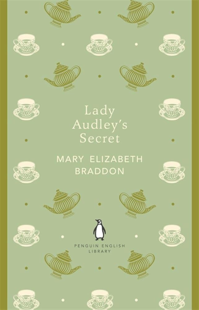 Penguin English Library Lady Audley's Secret (The Penguin English Library) cover image