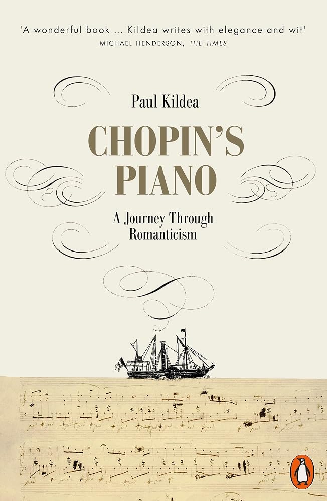Chopin's Piano: A Journey through Romanticism cover image