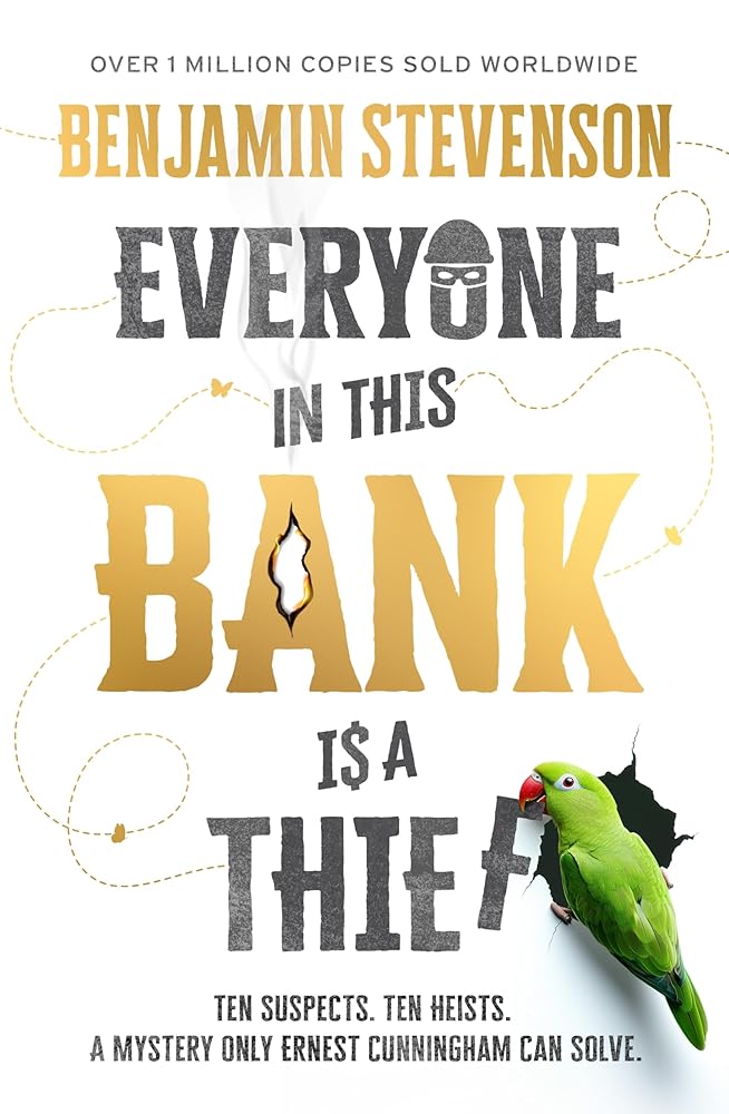 Everyone In This Bank Is A Thief cover image