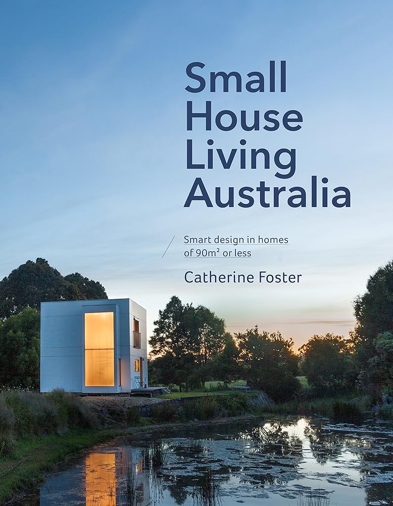 Small House Living Australia cover image