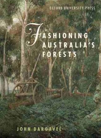Fashioning Australia's Forests cover image