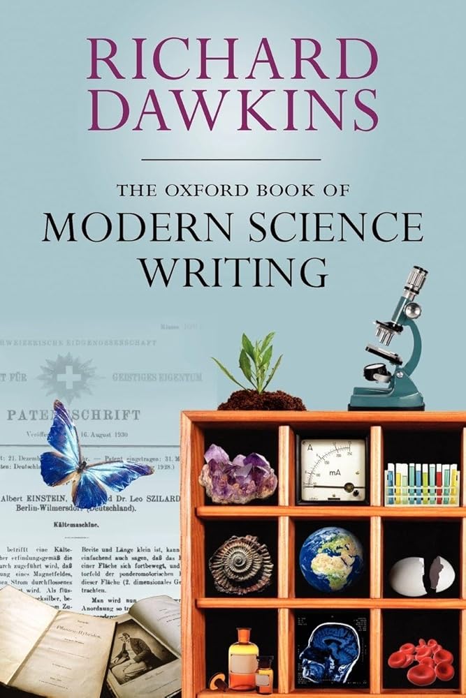 The Oxford Book of Modern Science Writing (Oxford Landmark Science) cover image