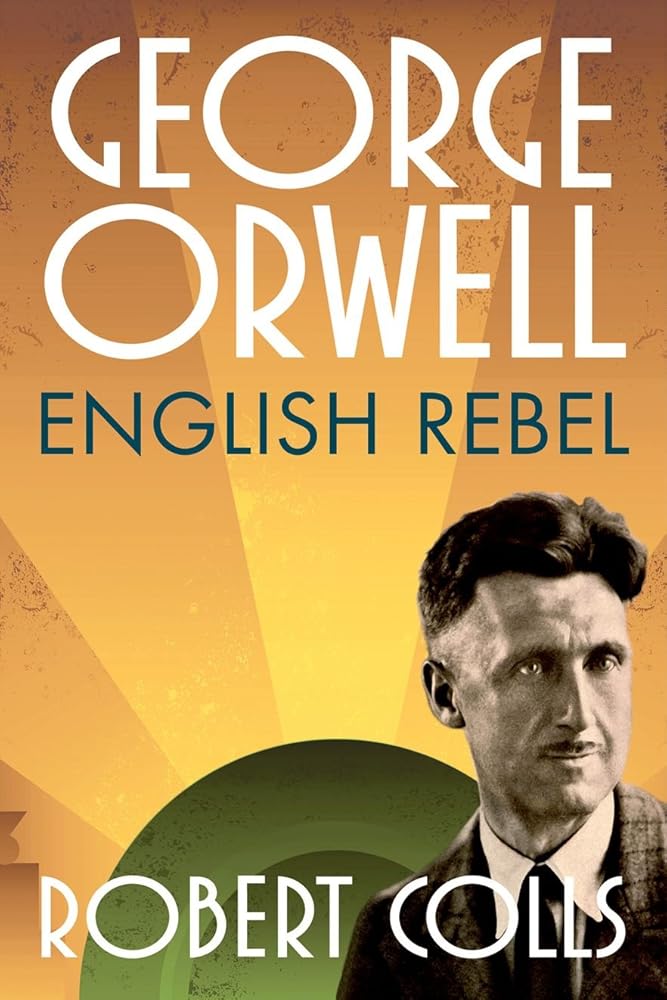 George Orwell: English Rebel cover image