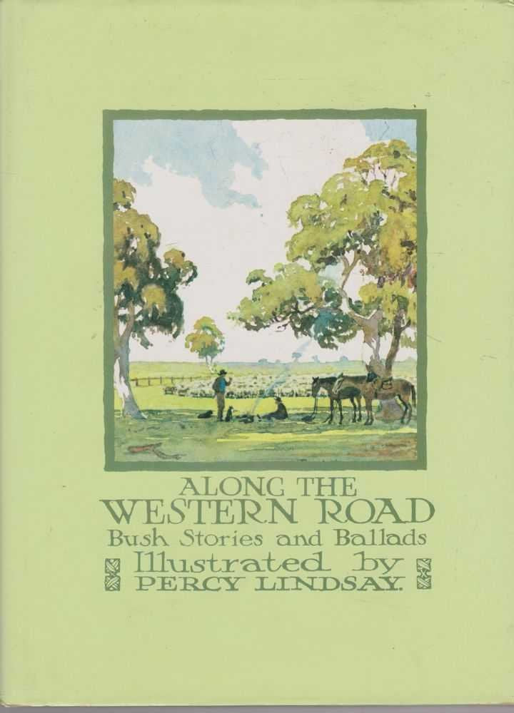 Along the western road: Bush stories and ballads cover image