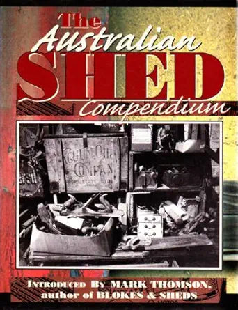 The Australian Shed Compendium cover image