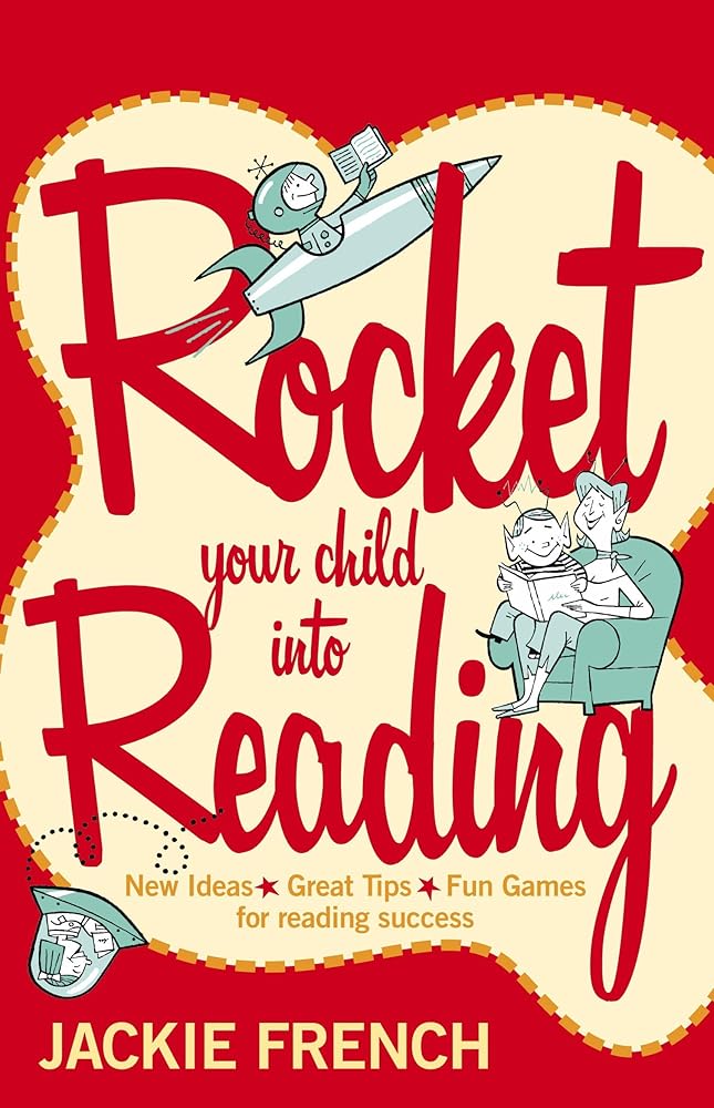 Rocket Your Child into Reading: New Ideas * Great Tips * Fun Games for reading success cover image