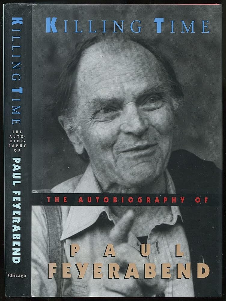 Killing Time: The Autobiography of Paul Feyerabend cover image