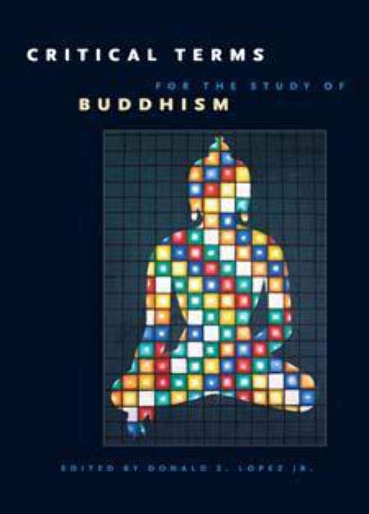 Critical Terms for the Study of Buddhism (Buddhism and Modernity Series) cover image