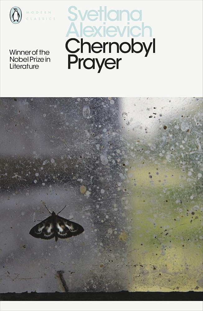 Modern Classics: Chernobyl Prayer: A Chronicle of the Future cover image