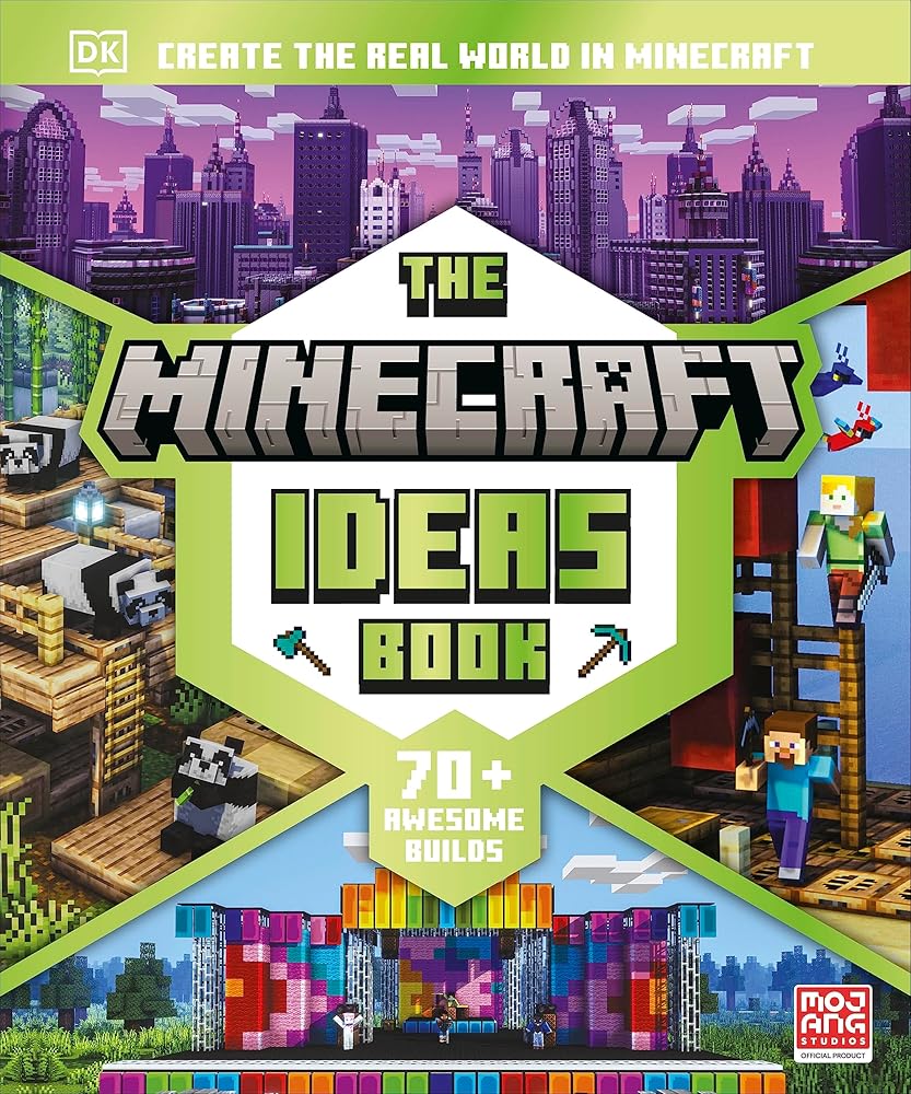 DK Children The Minecraft Ideas Book Create the Real World in Minecraft with 70 Awesome Builds. cover image