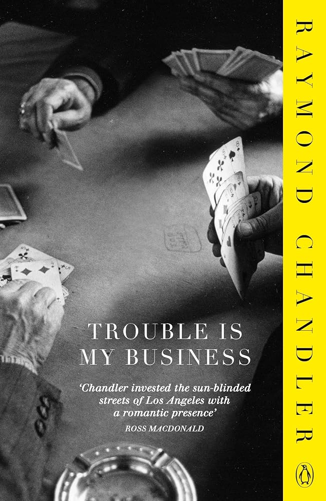Trouble is My Business cover image