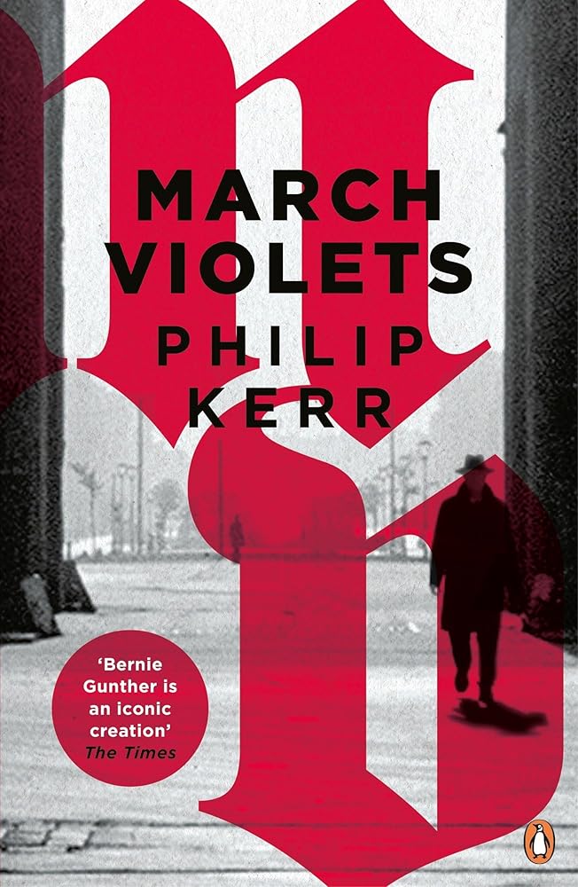 March Violets (Bernie Gunther) cover image
