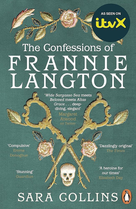 The Confessions of Frannie Langton: 'A dazzling page-turner' (Emma Donoghue) cover image