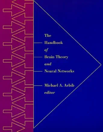 The Handbook of Brain Theory and Neural Networks cover image