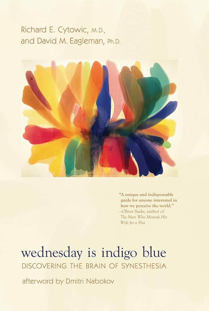 Wednesday Is Indigo Blue: Discovering the Brain of Synesthesia cover image