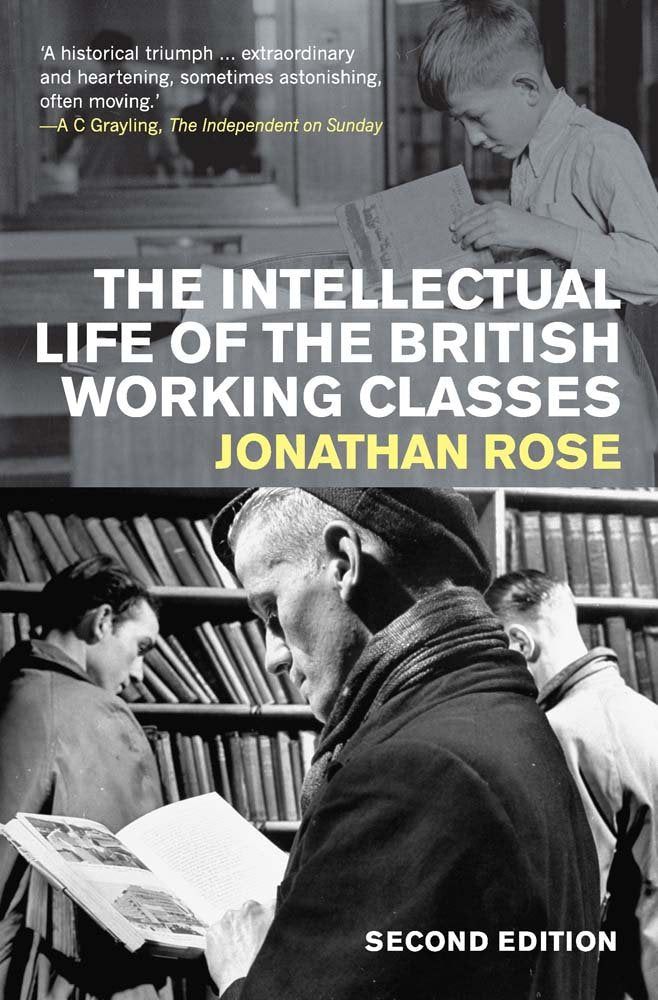 The Intellectual Life of the British Working Classes cover image