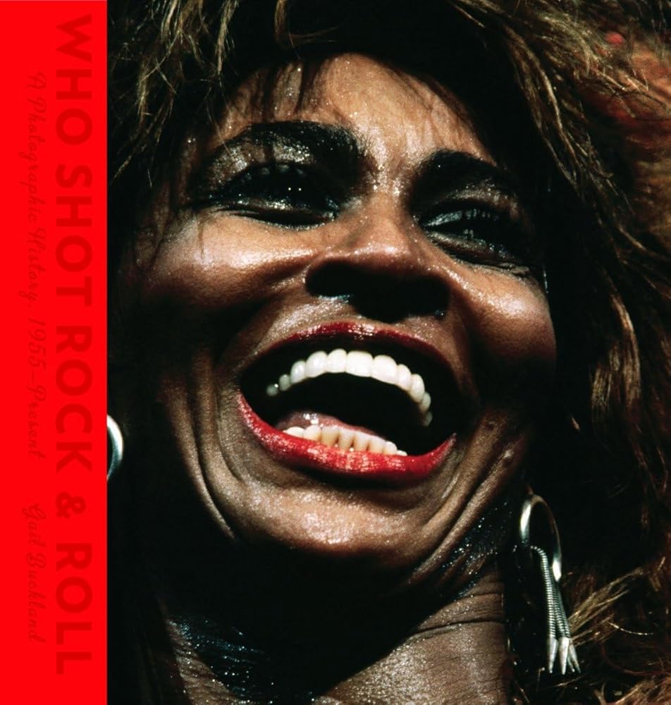 Who Shot Rock and Roll: A Photographic History, 1955-Present cover image