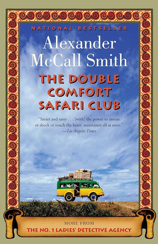 The Double Comfort Safari Club (No. 1 Ladies' Detective Agency Series) cover image