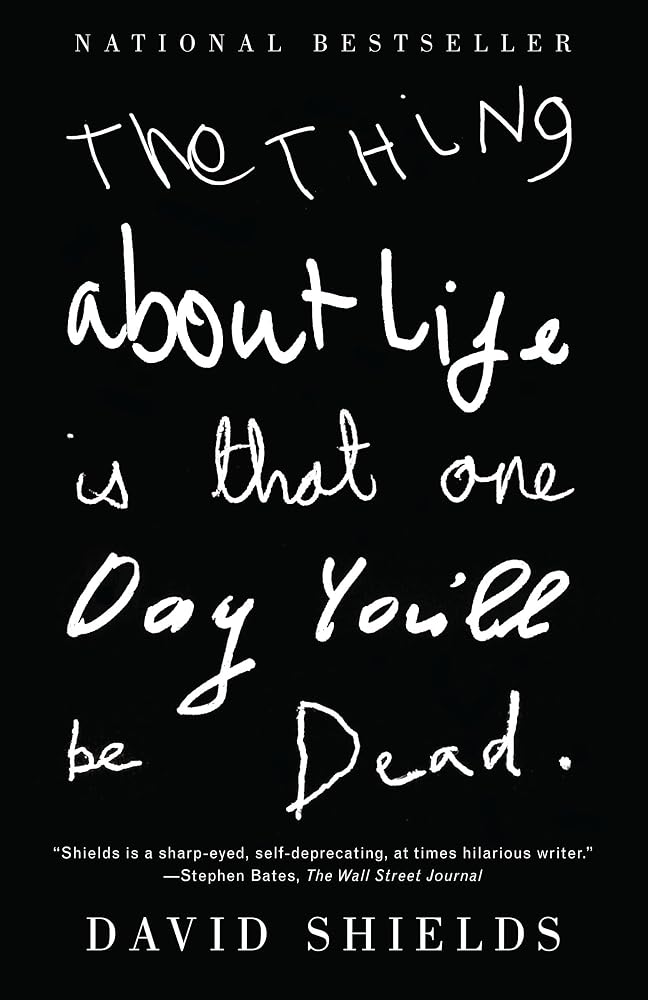 The Thing About Life Is That One Day You'll Be Dead cover image