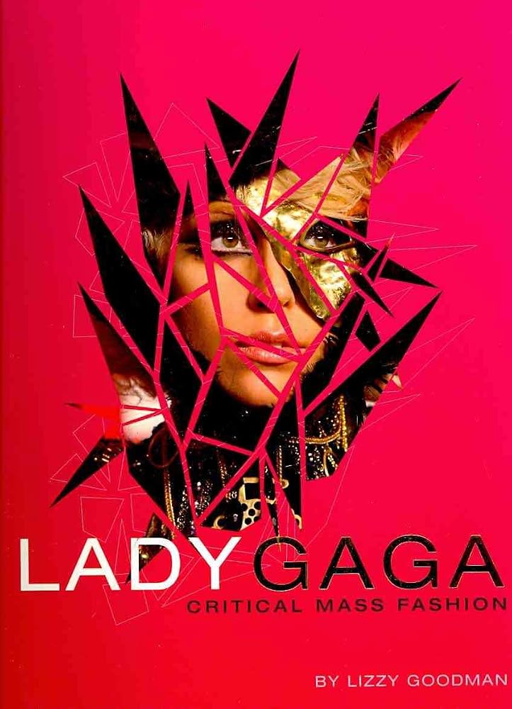 Lady Gaga: Critical Mass Fashion cover image