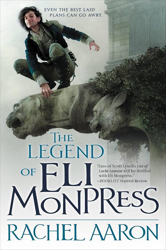 The Legend of Eli Monpress: Book 1, 2 & 3 (Ominubus Edition) cover image
