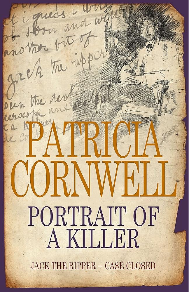 Portrait of a Killer : Jack the Ripper - Case Closed cover image