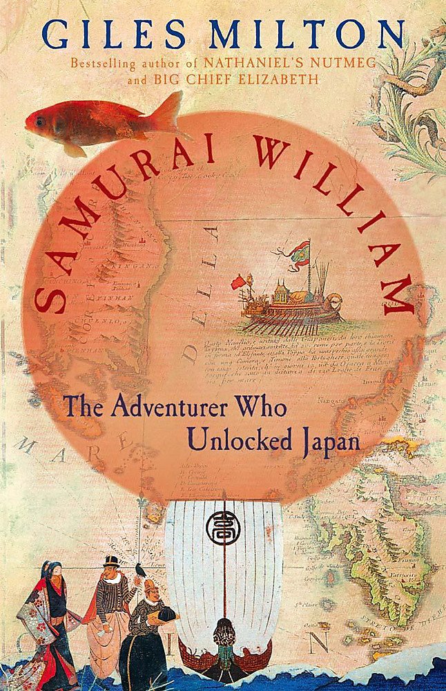 Samurai William: The Adventurer Who Unlocked Japan cover image