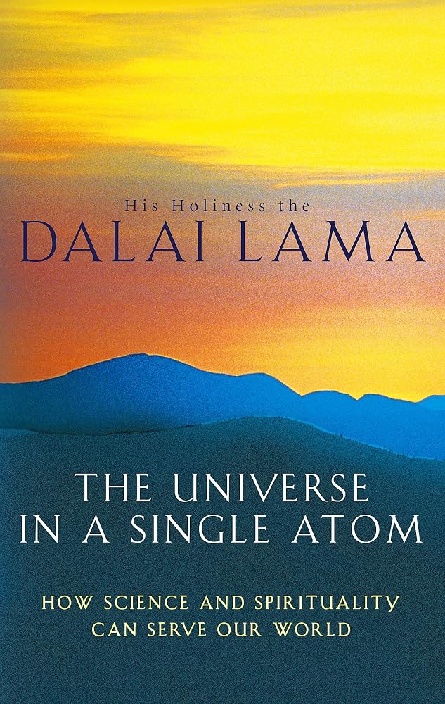 The Universe In A Single Atom: How science and spirituality can serve our world cover image
