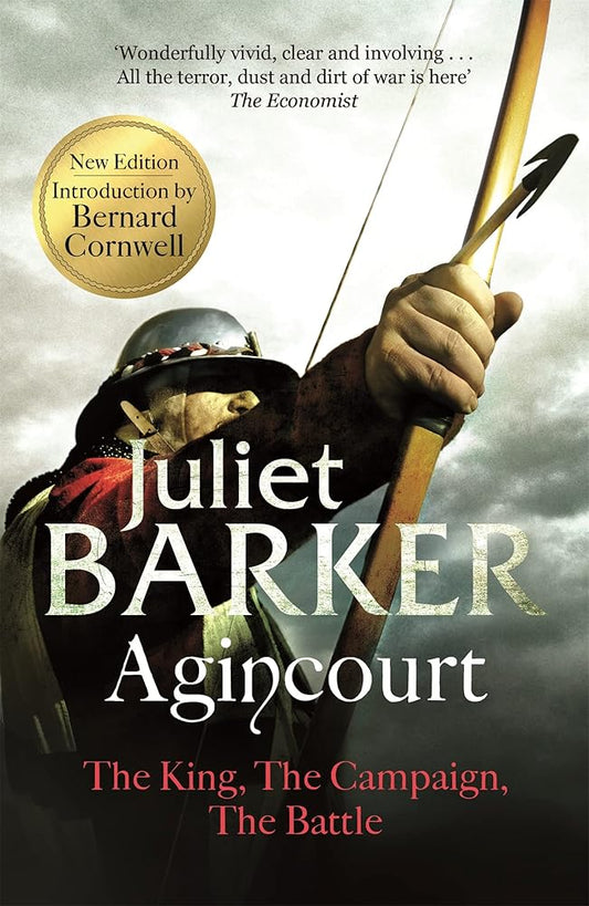 Agincourt: The King; the Campaign; the Battle cover image