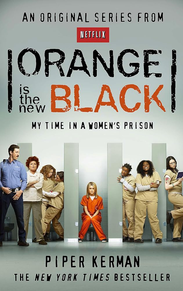Orange Is the New Black: My Time in a Women's Prison cover image