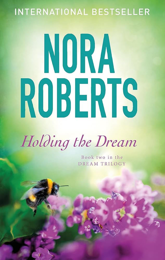 Holding The Dream: Number 2 in series (Dream Trilogy) cover image