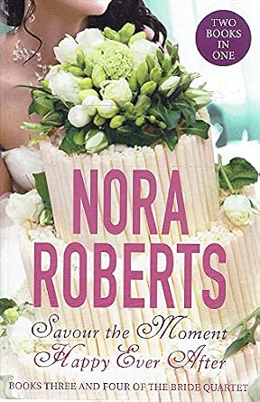Savour The Moment and Happy Ever After cover image