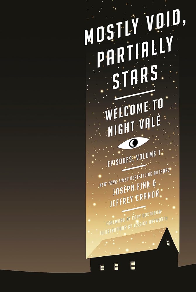Mostly Void, Partially Stars: Welcome to Night Vale Episodes cover image