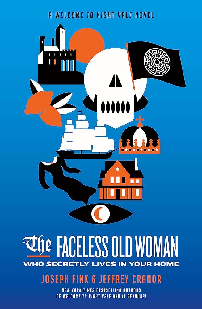 Faceless Old Woman Who Secretly Lives in Your Home: A Welcom cover image
