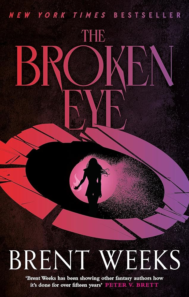 The Broken Eye: Book 3 of Lightbringer cover image