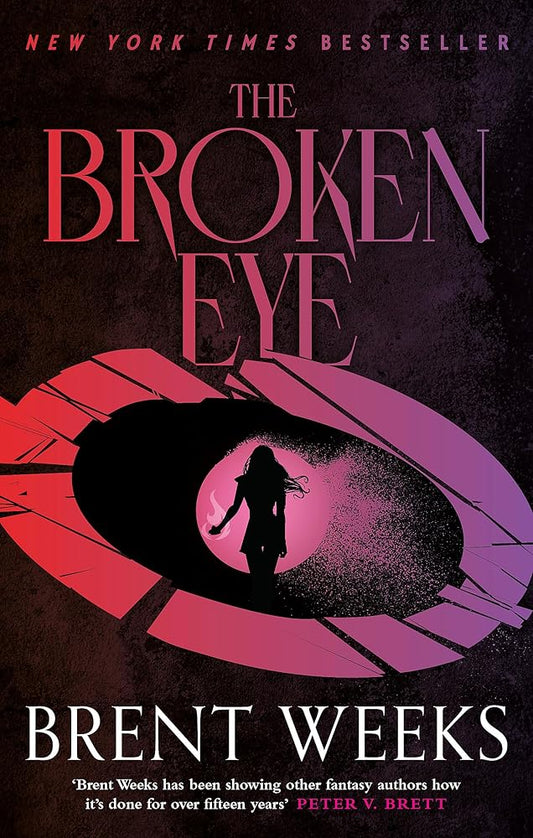 The Broken Eye: Book 3 of Lightbringer cover image